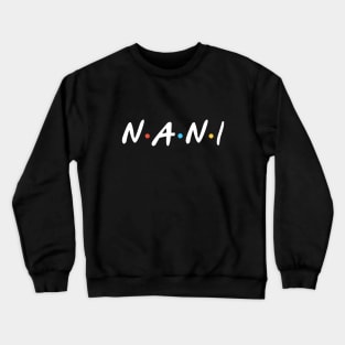 Nani Slogan Crewneck Sweatshirt